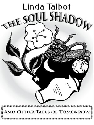 cover image of The Soul Shadow and Other Tales of Tomorrow